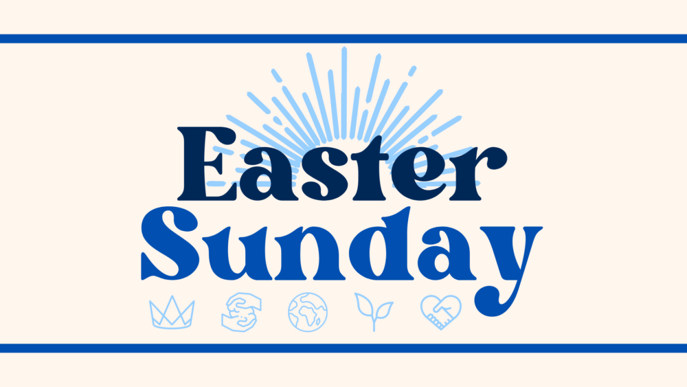 Easter Sunday 2022